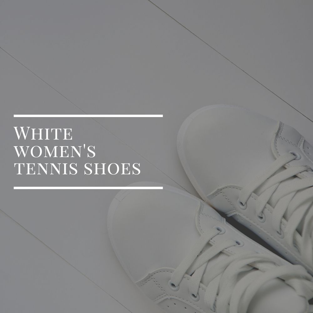 White women’s tennis shoes – what to wear them with?